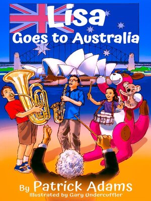 cover image of Lisa Goes to Australia